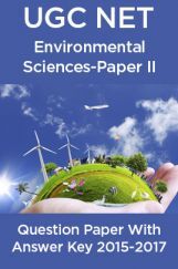 UGC NET Environmental Sciences Paper II 2015, 2016, 2017 Question Paper With Answer Key UGC NET Environmental Sciences Paper II 2015, 2016, 2017 Question Paper With Answer Key