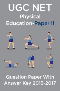 UGC NET Physical Education Paper II 2015, 2016, 2017 Question Paper With Answer Key