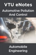 VTU eNotes On Automotive Pollution And Control For Automobile Engineering VTU eNotes On Automotive Pollution And Control For Automobile Engineering