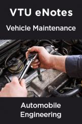 VTU eNotes On Vehicle Maintenance  For Automobile Engineering VTU eNotes On Vehicle Maintenance  For Automobile Engineering
