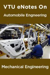 VTU eNotes On Automobile Engineering For Mechanical Engineering VTU eNotes On Automobile Engineering For Mechanical Engineering