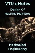 VTU eNotes On Design Of Machine Members For Mechanical Engineering