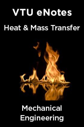 VTU eNotes On Heat & Mass Transfer For Mechanical Engineering