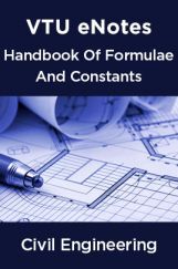 VTU eNotes On Handbook Of Formulae And Constants  For Civil Engineering VTU eNotes On Handbook Of Formulae And Constants  For Civil Engineering