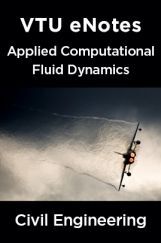 VTU eNotes On Applied Computational Fluid Dynamics  For Civil Engineering VTU eNotes On Applied Computational Fluid Dynamics  For Civil Engineering