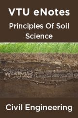 VTU eNotes On Principles Of Soil Science For Civil Engineering VTU eNotes On Principles Of Soil Science For Civil Engineering