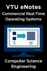 VTU eNotes On Commercial Real-Time Operating Systems For Computer Science Engineering VTU eNotes On Commercial Real-Time Operating Systems For Computer Science Engineering