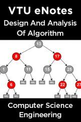 VTU eNotes On Design And Analysis Of Algorithm For Computer Science Engineering VTU eNotes On Design And Analysis Of Algorithm For Computer Science Engineering