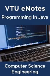 VTU eNotes On Programming In Java For Computer Science Engineering VTU eNotes On Programming In Java For Computer Science Engineering
