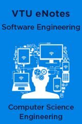 VTU eNotes On Software Engineering For Computer Science Engineering VTU eNotes On Software Engineering For Computer Science Engineering