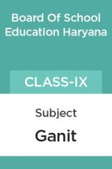 गणित कक्षा - IX For Board Of School Education, Haryana गणित कक्षा - IX For Board Of School Education, Haryana