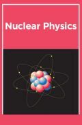 Nuclear Physics Nuclear Physics