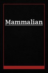 Mammalian Mammalian