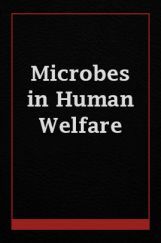 Microbes In Human Welfare Microbes In Human Welfare