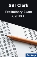 SBI Clerk 2018 Preliminary Exam (Package) SBI Clerk 2018 Preliminary Exam (Package)