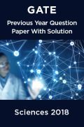 GATE Previous Year Question Paper With Solution Engineering Sciences 2018 GATE Previous Year Question Paper With Solution Engineering Sciences 2018
