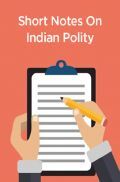 Short Notes On Indian Polity