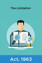 The Limitation Act, 1963 The Limitation Act, 1963