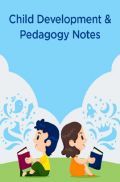 Child Development And Pedagogy Notes Child Development And Pedagogy Notes