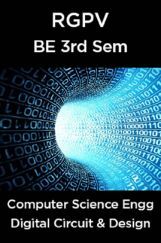 Digital Circuit & Design For BE 3rd Sem Computer Science Engineering Digital Circuit & Design For BE 3rd Sem Computer Science Engineering