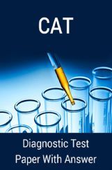 CAT Diagnostic Test Paper With Answer CAT Diagnostic Test Paper With Answer