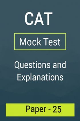CAT Mock Test Paper - 25 Questions & Explanations