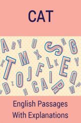 English Passages With Explanations For CAT English Passages With Explanations For CAT