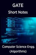 GATE Short Notes For Computer Science Engg. (Algorithms)