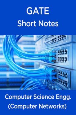 Download GATE Computer Science Engg.Computer Networks Short Notes PDF ...
