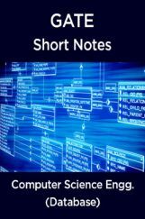 GATE Short Notes For Computer Science Engg. (Database) GATE Short Notes For Computer Science Engg. (Database)