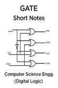 GATE Short Notes For Computer Science Engg. (Digital Logic)