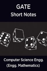 GATE Short Notes For Computer Science Engg. (Engineering Mathematics) GATE Short Notes For Computer Science Engg. (Engineering Mathematics)
