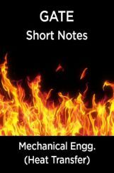 GATE Short Notes For Mechanical Engg. (Heat Transfer) GATE Short Notes For Mechanical Engg. (Heat Transfer)