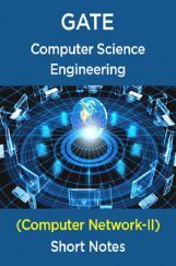 GATE Short Notes For Computer Science Engg (Computer Network-II)  GATE Short Notes For Computer Science Engg (Computer Network-II)