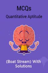 MCQs Quantitative Aptitude (Boat Stream) With Solutions MCQs Quantitative Aptitude (Boat Stream) With Solutions
