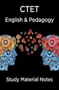 CTET English & Pedagogy Study Material Notes CTET English & Pedagogy Study Material Notes