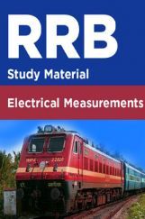 RRB Study Material For Electrical Measurements RRB Study Material For Electrical Measurements