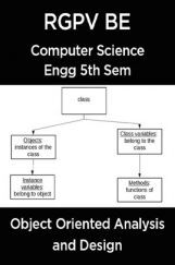 Object Oriented Analysis & Design For RGPV BE 5th Sem Computer Science Engineering Object Oriented Analysis & Design For RGPV BE 5th Sem Computer Science Engineering