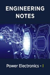 Power Electronics - I Notes For Engineering Power Electronics - I Notes For Engineering