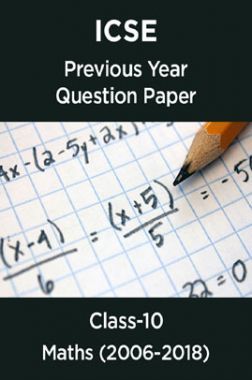 ICSE Previous Year Question Paper Maths (2006-2018) For Class-10