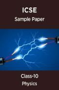 ICSE Physics Sample Paper For Class-10