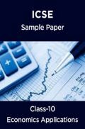 ICSE Economics Applications Sample Paper For Class-10 ICSE Economics Applications Sample Paper For Class-10