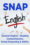 SNAP General English - Reading Comprehension, Verbal Reasoning & Ability SNAP General English - Reading Comprehension, Verbal Reasoning & Ability
