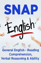 SNAP General English - Reading Comprehension, Verbal Reasoning & Ability SNAP General English - Reading Comprehension, Verbal Reasoning & Ability