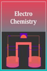 Electro-Chemistry Electro-Chemistry