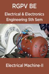 Electrical Machine‐II For RGPV BE 5th Sem Electrical & Electronics Engineering Electrical Machine‐II For RGPV BE 5th Sem Electrical & Electronics Engineering