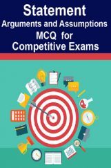 Statement – Arguments and Assumptions MCQ For RRB JE Statement – Arguments and Assumptions MCQ For RRB JE
