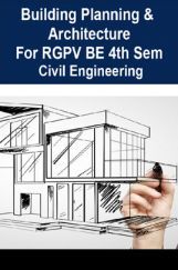 Building Planning & Architecture For RGPV BE 4th Sem Civil Engineering Building Planning & Architecture For RGPV BE 4th Sem Civil Engineering