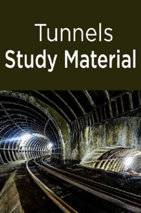 Tunnels Study Material