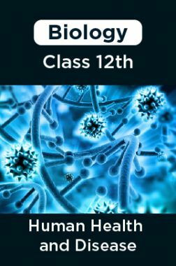 human health and disease class 12
